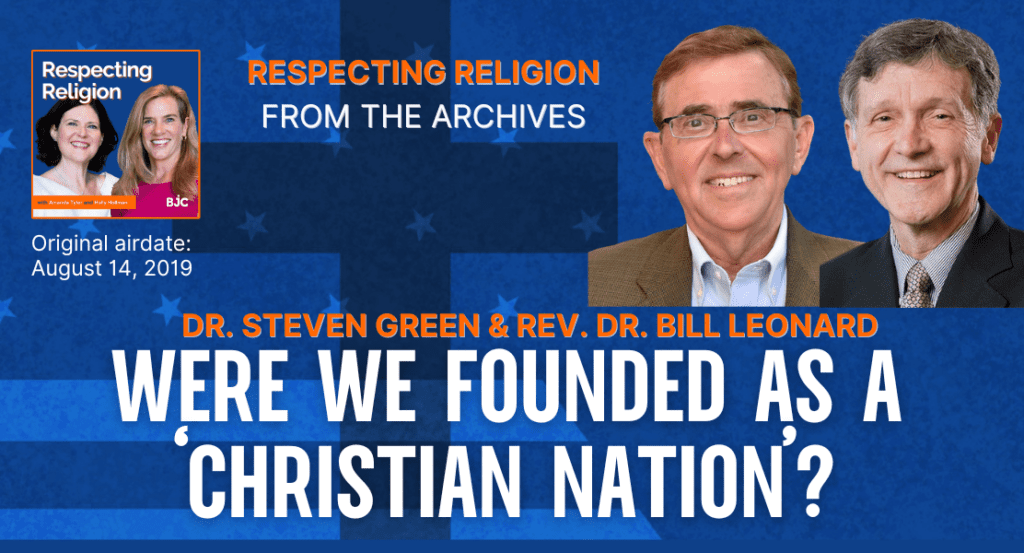 Best of: Were we founded as a ‘Christian nation’?