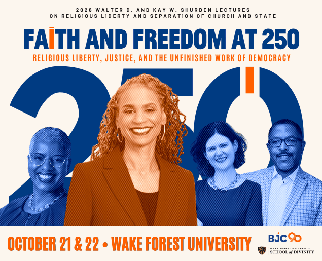 Faith and Freedom at 250: Religious Liberty, Justice, and the Unfinished Work of Democracy